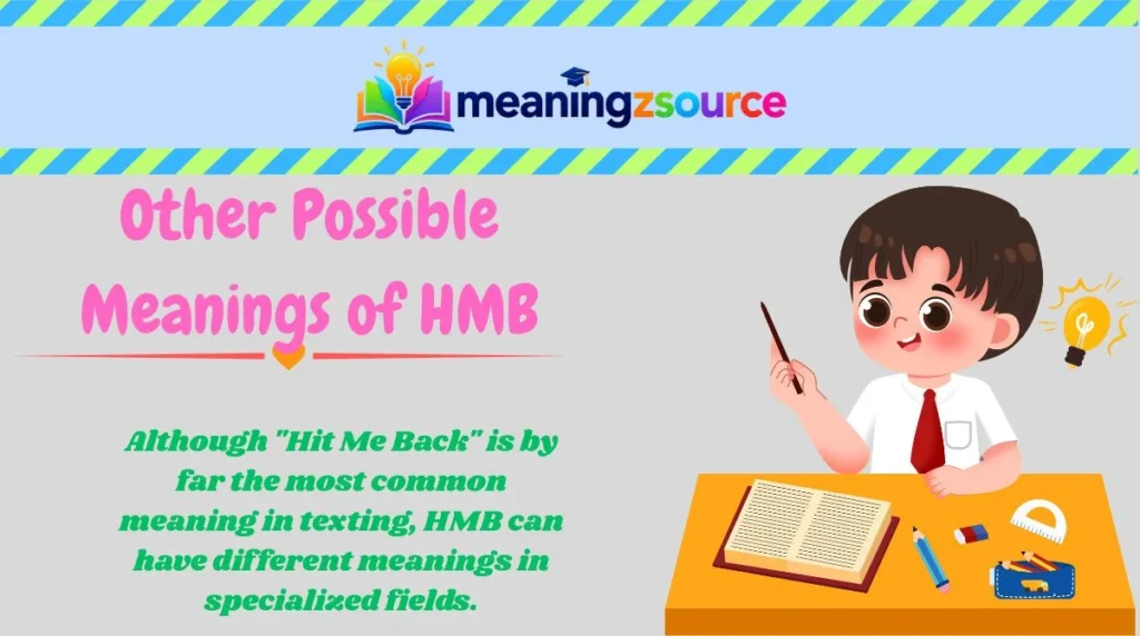 Other Possible Meanings of HMB