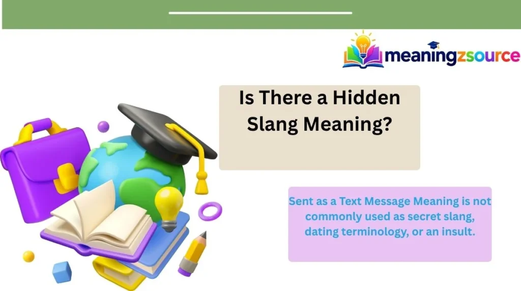 Is There a Hidden Slang Meaning?