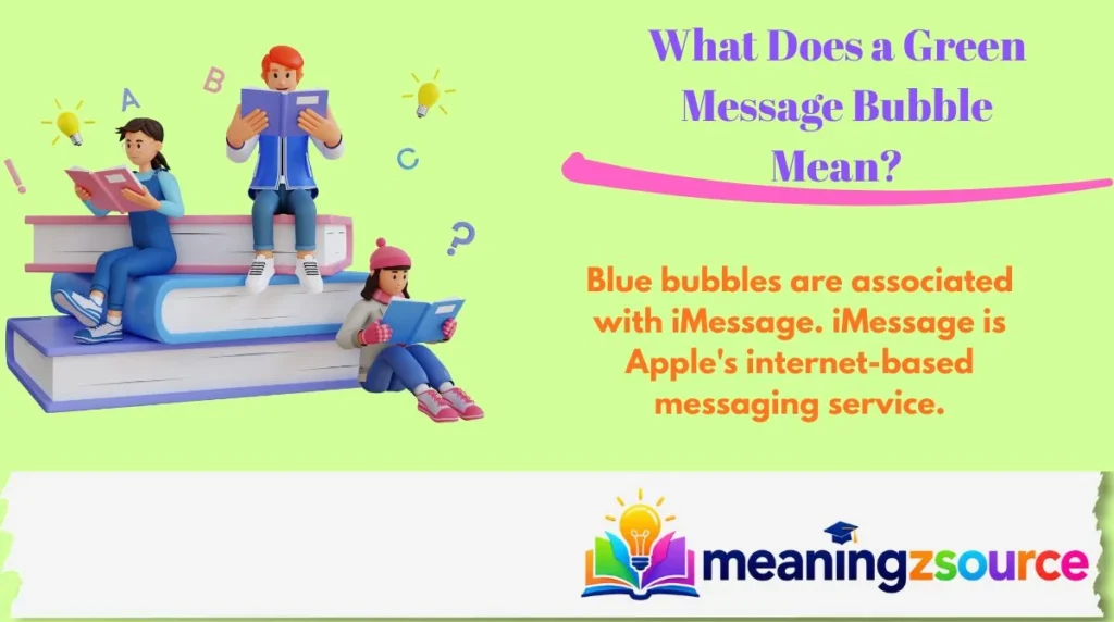What Does a Green Message Bubble Mean?
