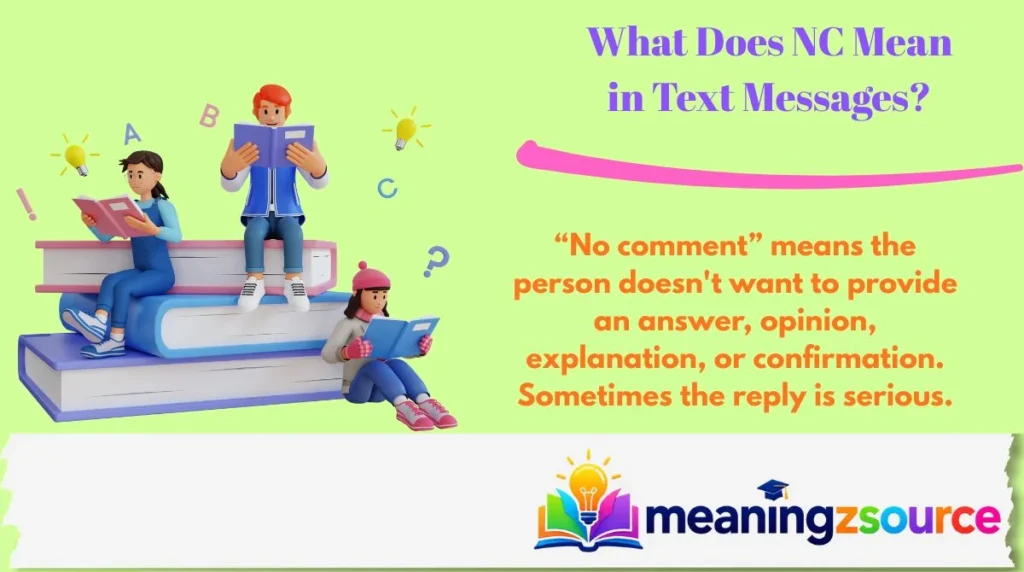What Does NC Mean in Text Messages?
