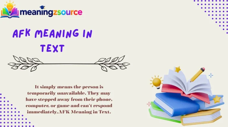 AFK Meaning in Text