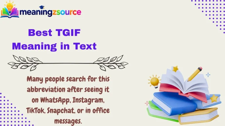 Best TGIF Meaning in Text