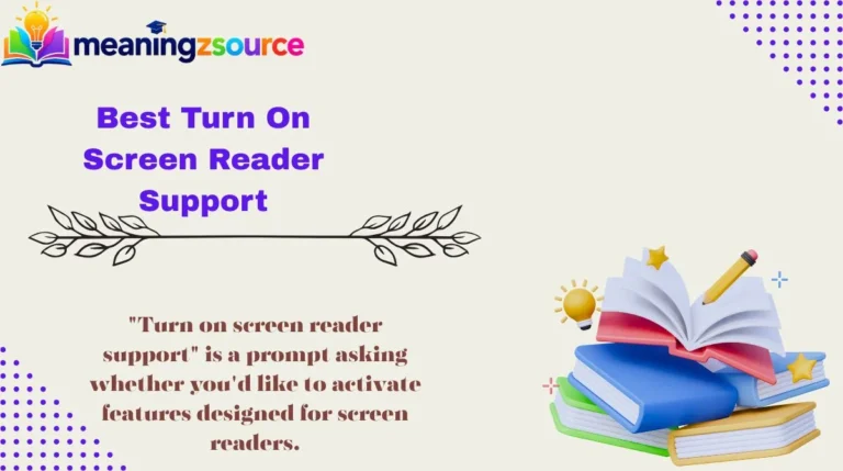 Best Turn On Screen Reader Support