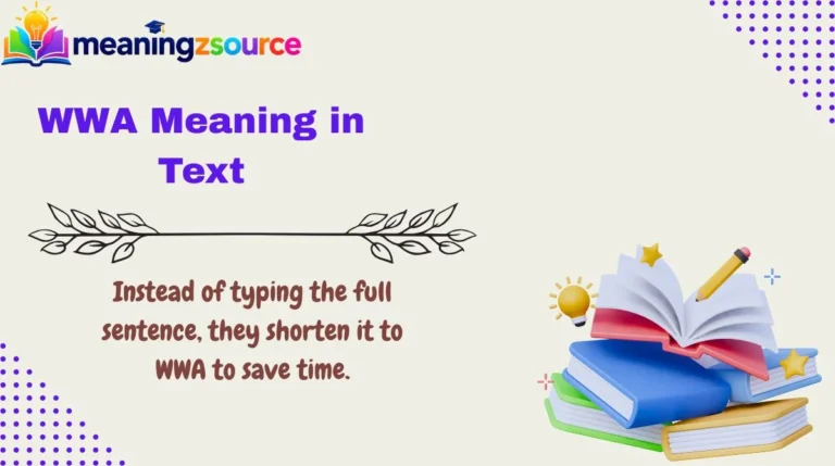 WWA Meaning in Text